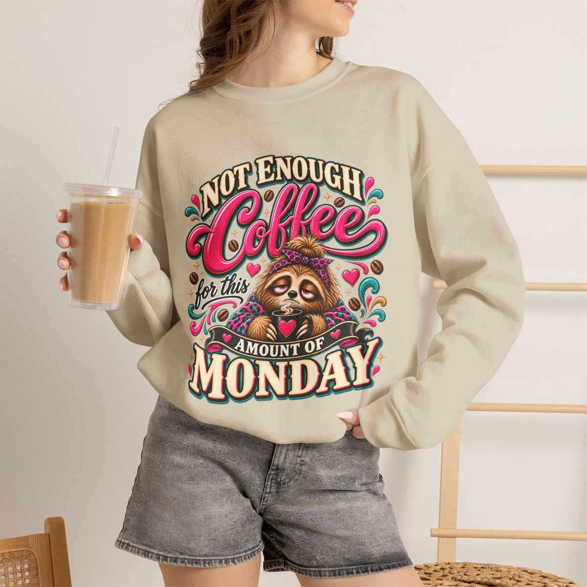 Not Enough Coffee for This Amount of Monday Sweatshirt – Funny Sloth Coffee Crewneck